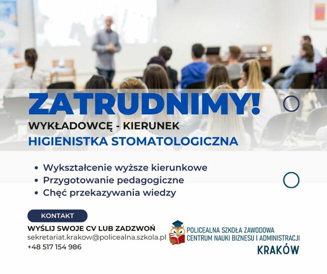 Poszukujemy Wykładowcę – Higienistka Stomatologiczna