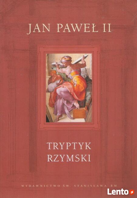 Tryptyk Rzymski - JAN PAWEŁ II.