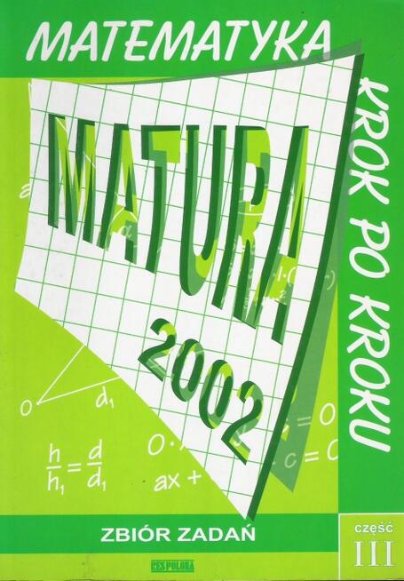 matematyka - Matura 2002,Zbiór zadań.