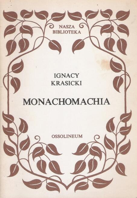 Monachomachia - I. Krasicki.