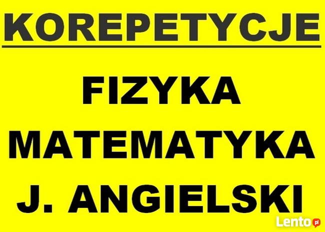 Korepetycje z Matematyki Matematyka Fizyka J.angielski Turek