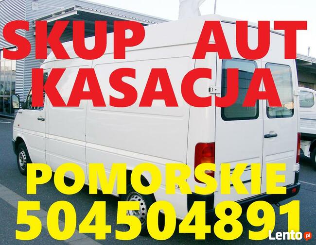 Skup Aut Gdańsk Złomowanie Kasacja t.504504891 Trójmiasto