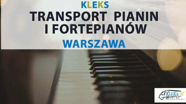 Transport pianin i fortepianów przewóz instrumentów