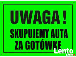 SKUP AUT tel-725-430-051-PŁACĘ NAJWIĘCEJ ! ZA KAŻDE AUTO !