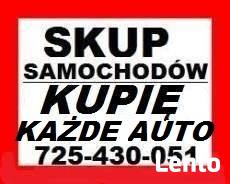 SKUP AUT tel-725-430-051-PŁACĘ NAJWIĘCEJ ! ZA KAŻDE AUTO !