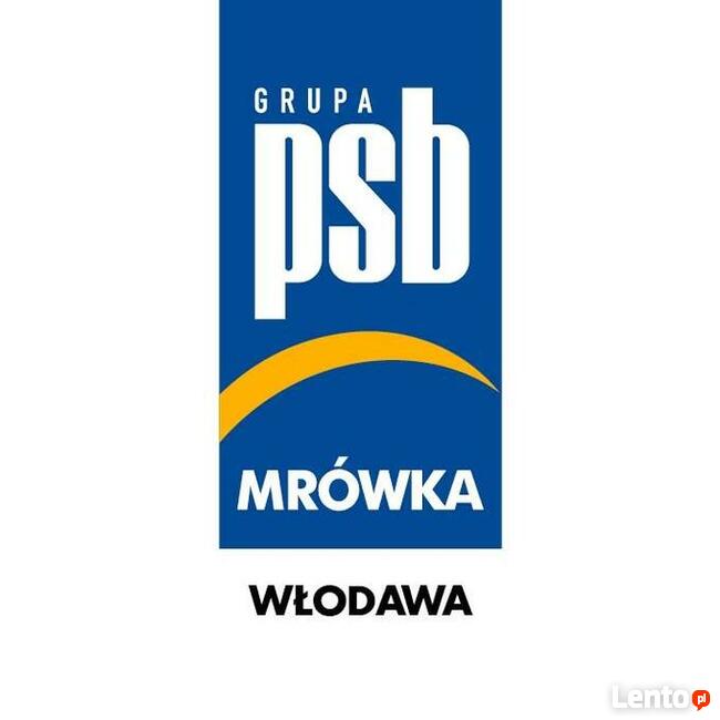 PSB Mrówka Włodawa poszukuje pracowników