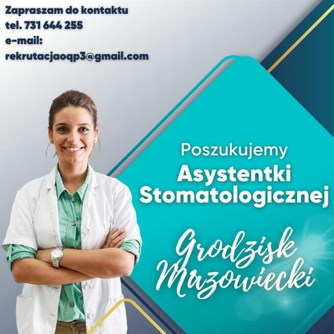 Asystentka Stomatologiczna 40 min od Warszawy