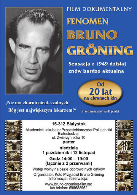 BIAŁYSTOK Fenomen Bruno Groening FILM nie ma nieuleczalnego!