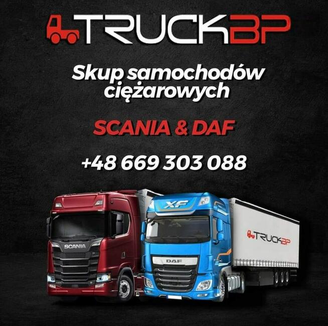 SKUP SAMOCHODÓW CIĘŻAROWYCH SCANIA I DAF