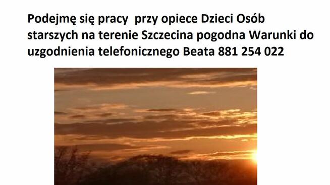 Szukam pracy np.   zaopiekuje się Dziećmi