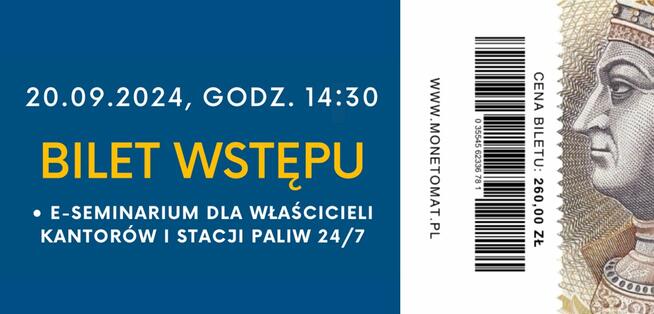 1 bilet na I seminarium właścicieli kantorów i stacji paliw