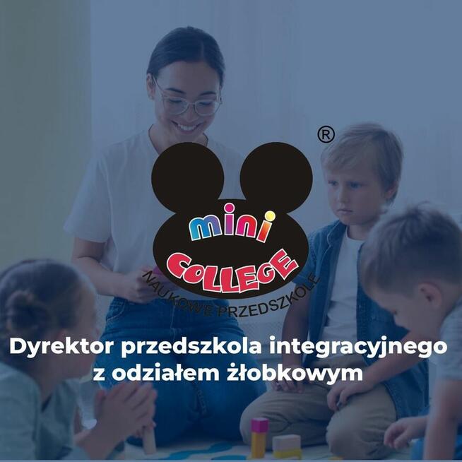 Dyrektor Przedszkola Mini College