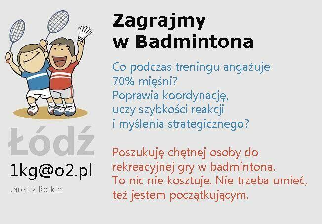 Zagrajmy w badmintona Łódź