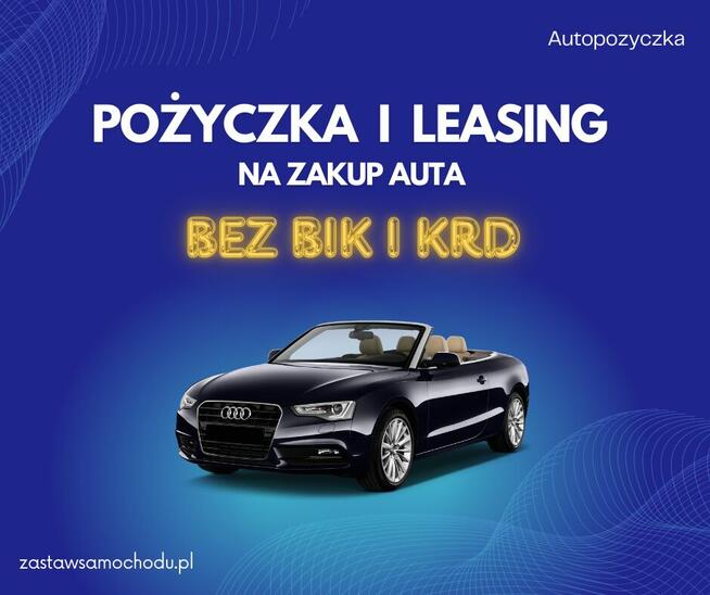 Auto na raty bez BiK i KRD – Bez Dochodów! Dla Każdego!