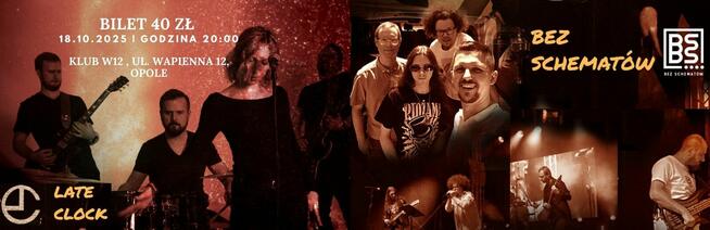 Koncert Late Clock & Bez Schematów