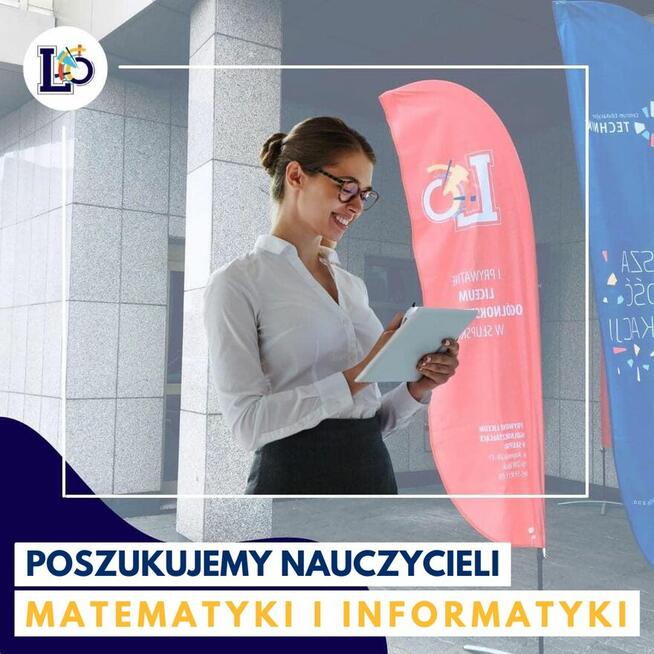 Poszukujemy nauczycieli Matematyki i Informatyki!