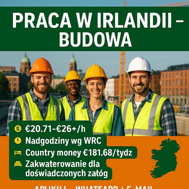 Irlandia: Budowa €16.00–€26/h + OT + nocleg