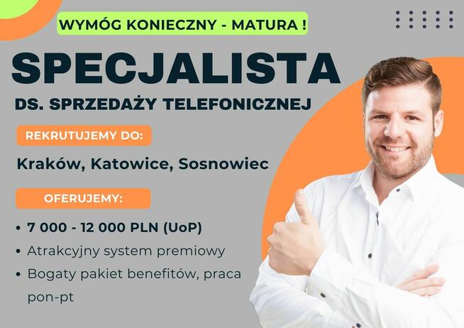 Specjalista ds.Sprzedaży Telefonicznej