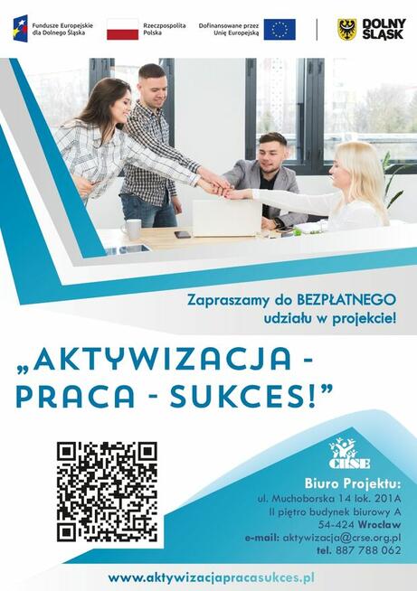 Udziału w projekcie „Aktywizacja - Praca - Sukces!”