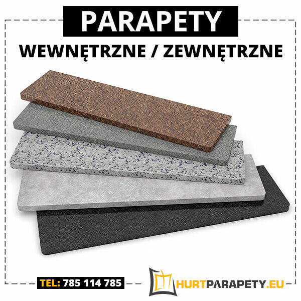Parapety wewnętrzne i zewnętrzne
