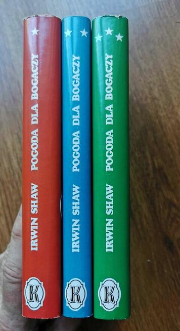 Irwin Shaw Pogoda dla bogaczy 3 części