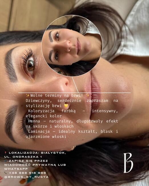 Brwi-Regulacja ,Laminacja, farbowanie , henna