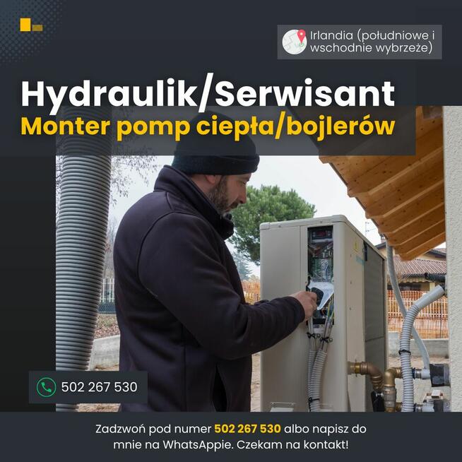 Irlandia. Monter-hydraulik, pompy ciepła i bojlery