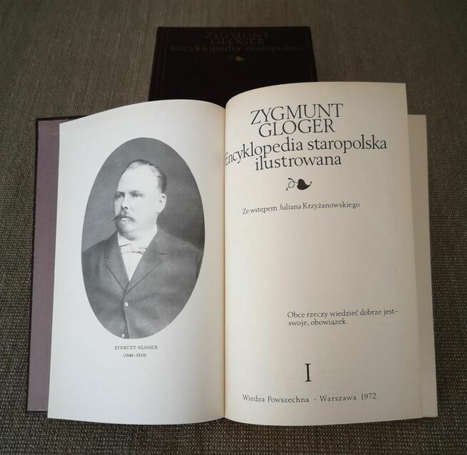 Encyklopedia staropolska Z. Gloger, 4 tomy, WP 1972.