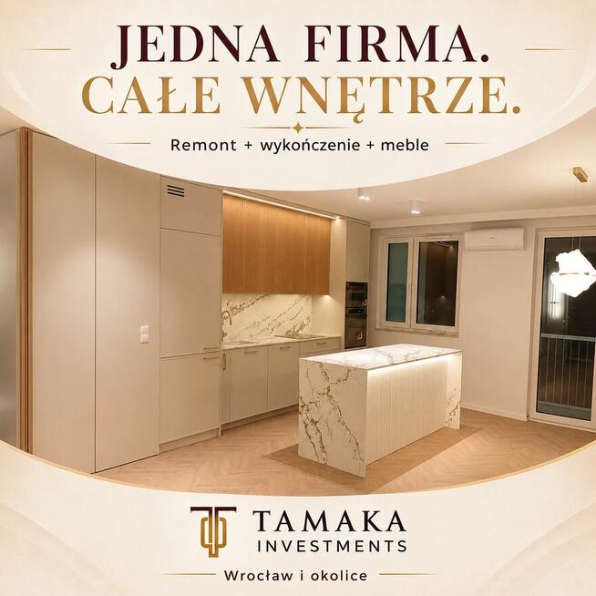 TAMAKA INVESTMENTS – REMONTY I MEBLE NA WYMIAR | WROCŁAW