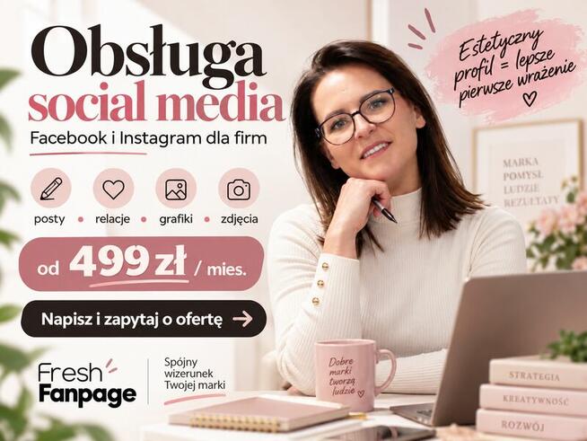 Prowadzenie Facebooka i Instagrama dla firm | rolki, grafiki
