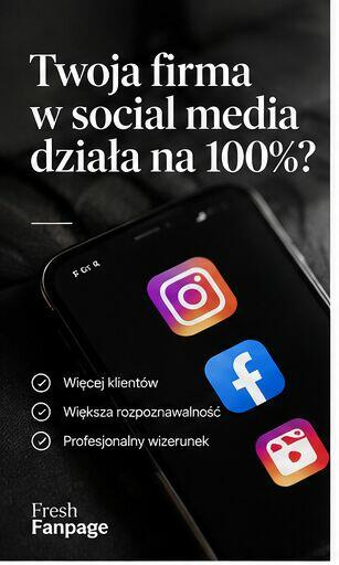 Prowadzenie Facebooka i Instagrama dla firm | rolki, grafiki