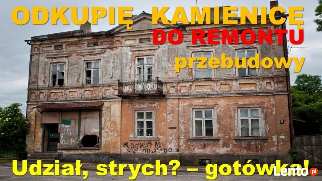 KAMIENICĘ do remontu lub udział,dom ODKUPIĘ Pruszków/Piastów