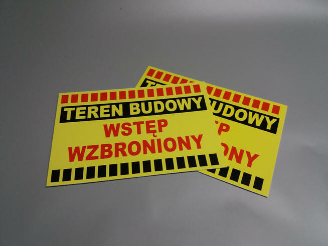 TABLICZKA ZNAK TEREN BUDOWY - WSTĘP WZBRONIONY
