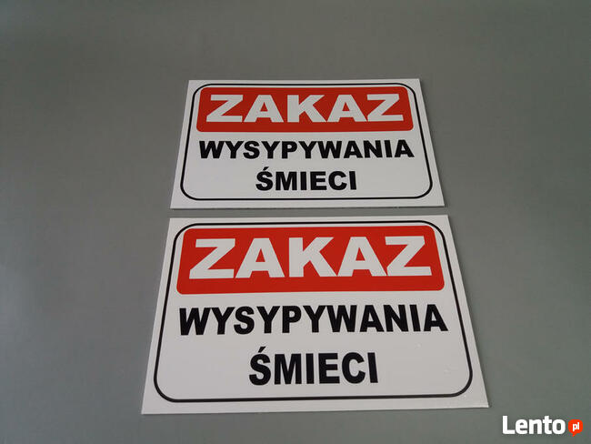 TABLICZKA ZNAK - ZAKAZ WYSYPYWANIA ŚMIECI