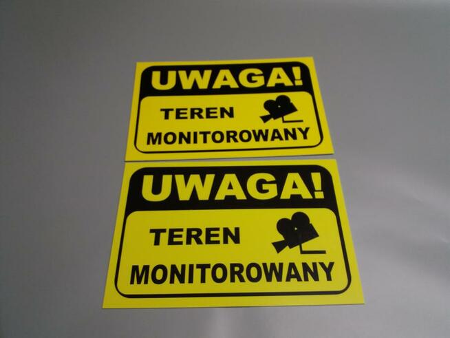 TABLICZKA ZNAK UWAGA - TEREN MONITOROWANY