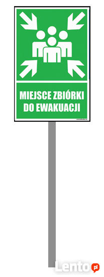 MIEJSCE ZBIÓRKI, EWAKUACJI + STELAŻ ALUMINIOWY