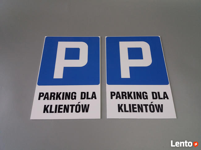 Tabliczki, tabliczka Parking tylko dla klientów różne rozmia