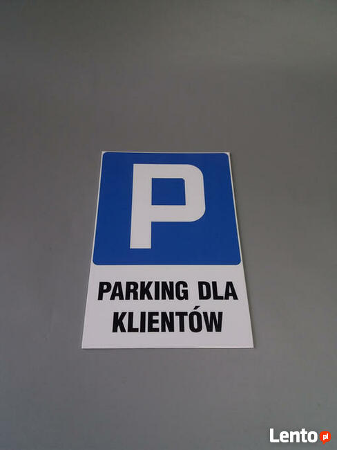Tabliczki, tabliczka Parking tylko dla klientów różne rozmia