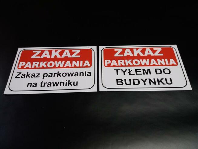 TABLICZKA ZNAK - ZAKAZ PARKOWANIA TWOJA TREŚĆ