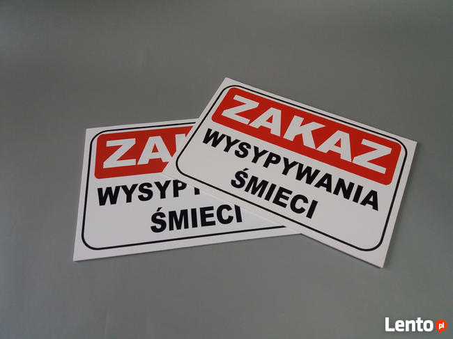 TABLICZKA ZNAK - ZAKAZ WYSYPYWANIA ŚMIECI
