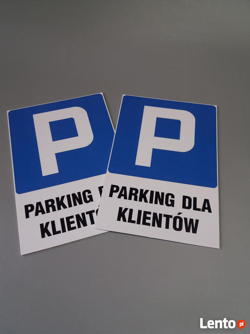 Tabliczki, tabliczka Parking tylko dla klientów różne rozmia