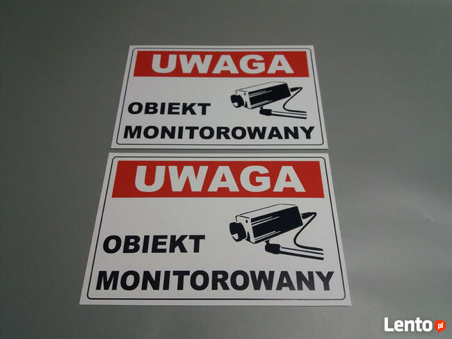 TABLICZKA ZNAK UWAGA - OBIEKT MONITOROWANY