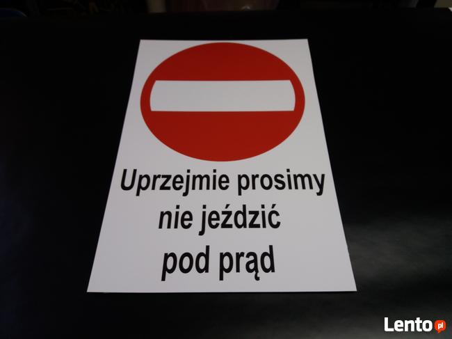 TABLICZKA ZNAK ZAKAZ WJAZDU TWOJA TREŚĆ