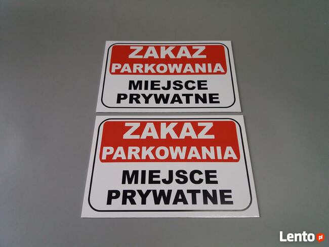 TABLICZKA ZNAK ZAKAZ PARKOWANIA MIEJSCE PRYWATNE