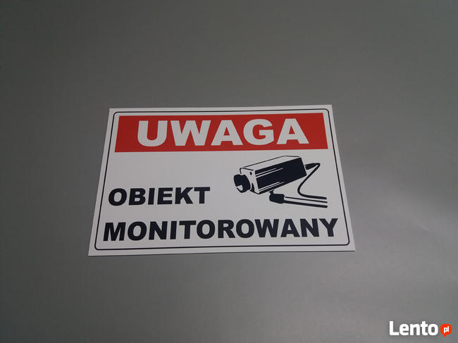 TABLICZKA ZNAK UWAGA - OBIEKT MONITOROWANY