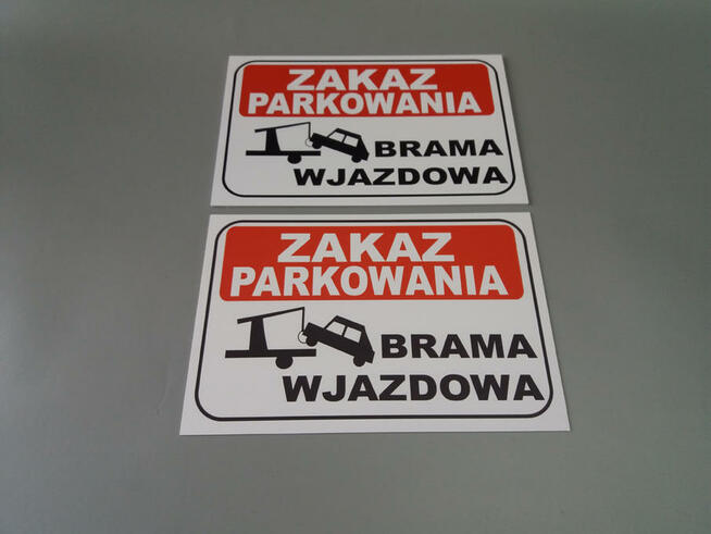 TABLICZKA ZNAK ZAKAZ PARKOWANIA BRAMA WJAZDOWA