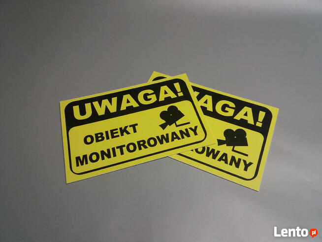 TABLICZKA ZNAK UWAGA - OBIEKT MONITOROWANY