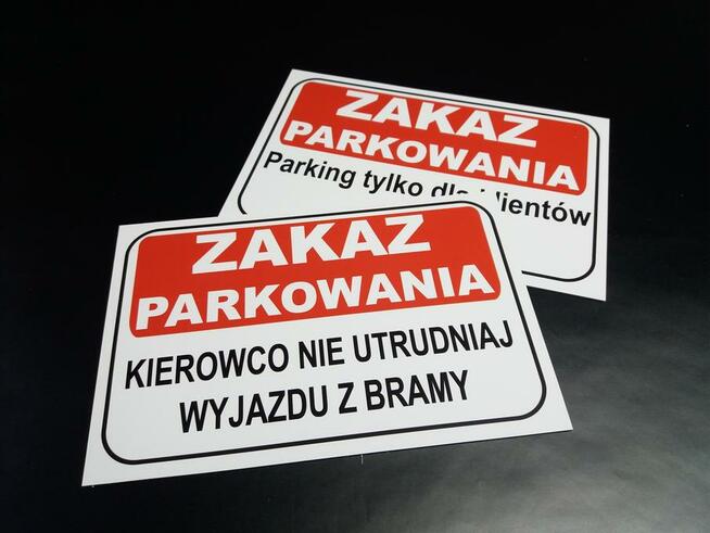 TABLICZKA ZNAK - ZAKAZ PARKOWANIA TWOJA TREŚĆ