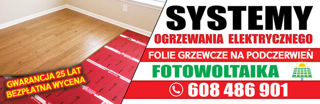 FOLIE GRZEWCZE - WYCENA, MONTAŻ