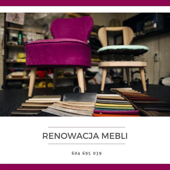 Renowacja mebli, renowacja mebli drewnianych i tapicerowanyc